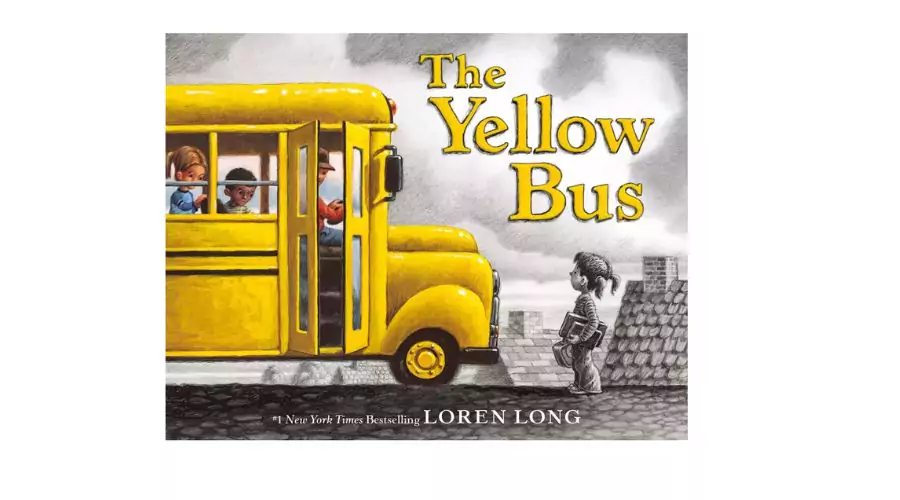 The Yellow Bus Authored by Loren Long 